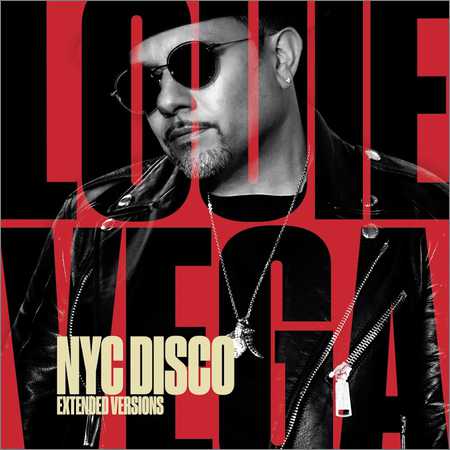 VA - Louie Vega - NYC Disco (Extended Versions) (2018) на Развлекательном портале softline2009.ucoz.ru