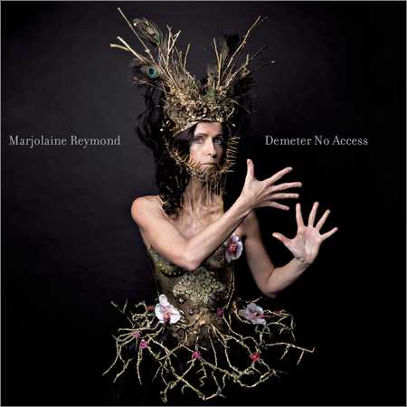 Marjolaine Reymond - Demeter No Access (2018) на Развлекательном портале softline2009.ucoz.ru