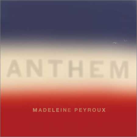 Madeleine Peyroux - Anthem (2018) на Развлекательном портале softline2009.ucoz.ru