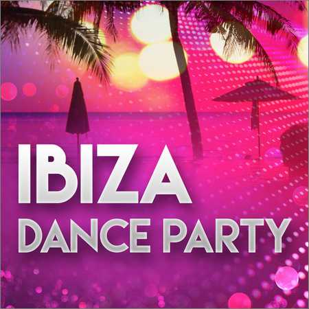 VA - Ibiza Dance Party (2018) на Развлекательном портале softline2009.ucoz.ru