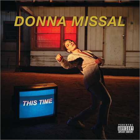 Donna Missal - This Time (2018) на Развлекательном портале softline2009.ucoz.ru