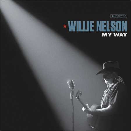 Willie Nelson - My Way (2018) на Развлекательном портале softline2009.ucoz.ru