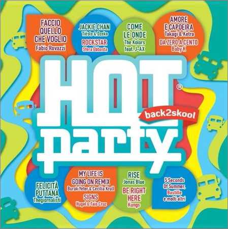 VA - Hot Party Back2Skool 2018 (2018) на Развлекательном портале softline2009.ucoz.ru