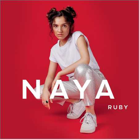 Naya - Ruby (2018) на Развлекательном портале softline2009.ucoz.ru