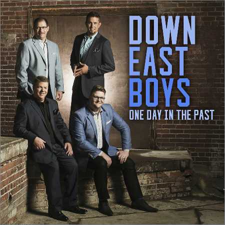 Down East Boys - One Day In The Past (2018) на Развлекательном портале softline2009.ucoz.ru