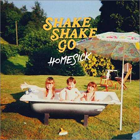 Shake Shake Go - Homesick (2018) на Развлекательном портале softline2009.ucoz.ru