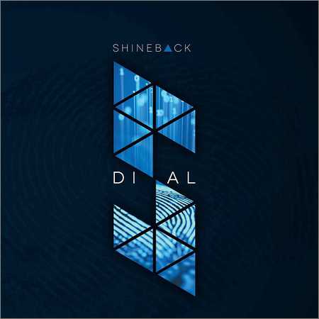 Shineback - Dial (2018) на Развлекательном портале softline2009.ucoz.ru