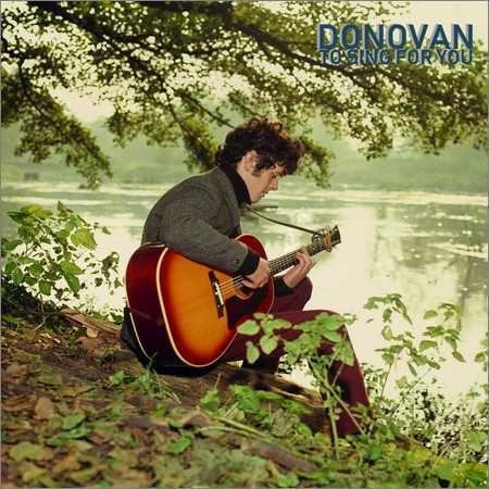 Donovan - To Sing for You (2018) на Развлекательном портале softline2009.ucoz.ru