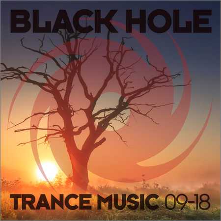 VA - Black Hole Trance Music 09-18 (2018) на Развлекательном портале softline2009.ucoz.ru
