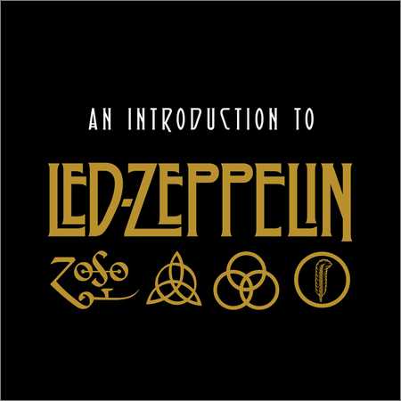 Led Zeppelin - An Introduction To Led Zeppelin (2018) на Развлекательном портале softline2009.ucoz.ru