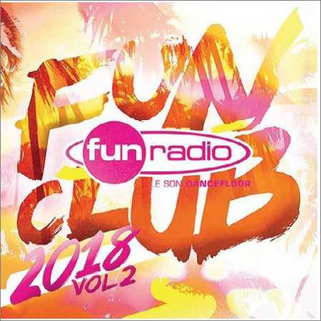 VA - Fun Club 2018 Vol.2 (3CD) (2018) на Развлекательном портале softline2009.ucoz.ru