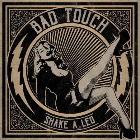 Bad Touch - Shake A Leg (2018) на Развлекательном портале softline2009.ucoz.ru