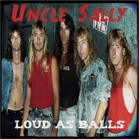 Uncle Sally - Loud as Balls (2018) на Развлекательном портале softline2009.ucoz.ru