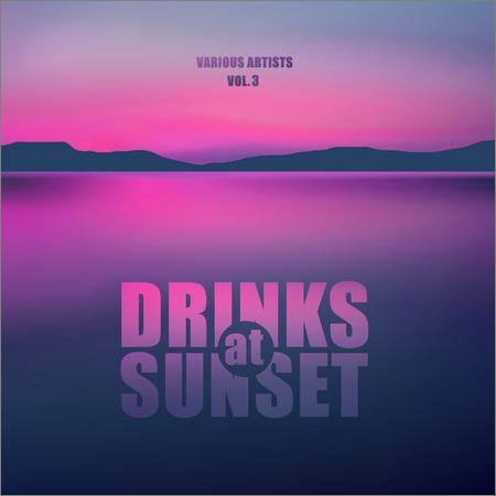 VA - Drinks At Sunset Vol. 3 (2019) на Развлекательном портале softline2009.ucoz.ru