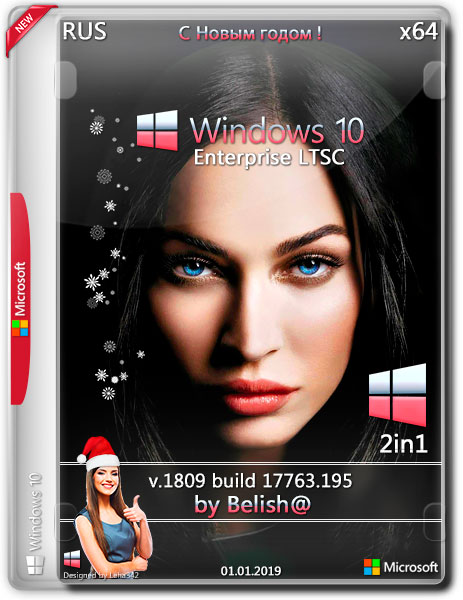 Windows 10 Enterprise LTSC x64 2in1 1809.17763.195 by Bellish@ (RUS/2019) на Развлекательном портале softline2009.ucoz.ru