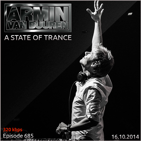 Armin van Buuren - A State of Trance 685 SBD (16.10.2014) на Развлекательном портале softline2009.ucoz.ru