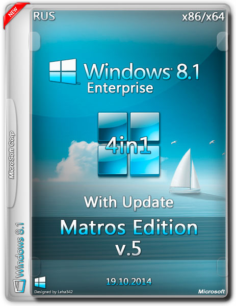 Windows 8.1 Enterprise x86/x64 With Update Matros Edition v.05 (RUS/2014) на Развлекательном портале softline2009.ucoz.ru