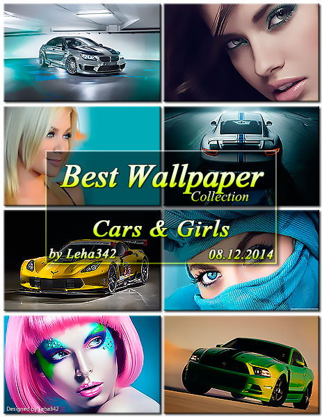 Best Wallpaper Cars & Girls by Leha342 (08.12.2014) на Развлекательном портале softline2009.ucoz.ru
