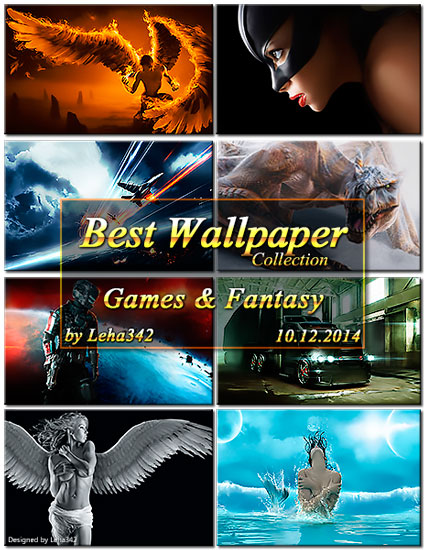 Best Wallpaper Games & Fantasy by Leha342 (10.12.2014) на Развлекательном портале softline2009.ucoz.ru