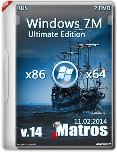 Windows 7 SP1 Ultimate Edition x86/x64 by Matros v.14 (RUS/2014) на Развлекательном портале softline2009.ucoz.ru