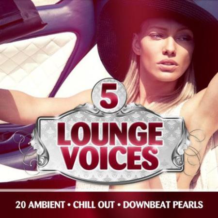 Lounge Voices, Vol. 5 (2014) на Развлекательном портале softline2009.ucoz.ru