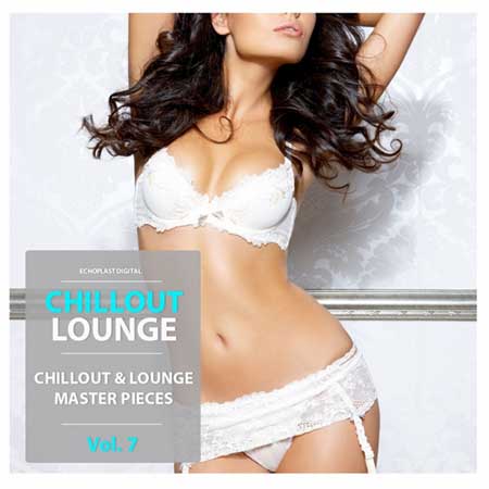 Chillout Lounge Vol. 7 (2014) на Развлекательном портале softline2009.ucoz.ru