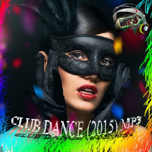 Club Dance (2015) на Развлекательном портале softline2009.ucoz.ru