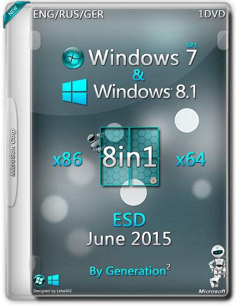 Windows 7-8.1 x86/x64 8in1 ESD June 2015 by Generation2 (ENG/RUS/GER) на Развлекательном портале softline2009.ucoz.ru