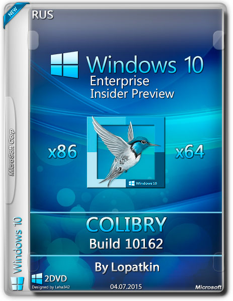 Windows 10 Enterprise Insider Preview x86/x64 v.10162 COLIBRY By Lopatkin (RUS/2015) на Развлекательном портале softline2009.ucoz.ru