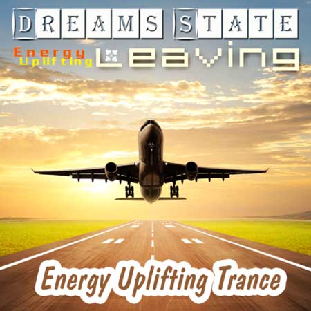 Dreams State Leaving (2014) на Развлекательном портале softline2009.ucoz.ru