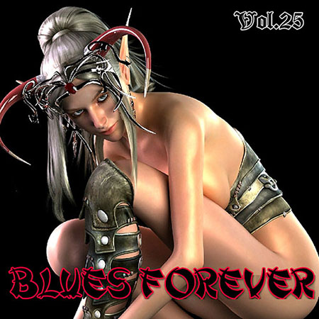 VA - Blues Forever Vol.25 (2015) на Развлекательном портале softline2009.ucoz.ru