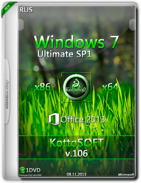 Windows 7 Ultimate SP1 x86/x64 Office 2013 KottoSOFT v.106 (RUS/2015) на Развлекательном портале softline2009.ucoz.ru