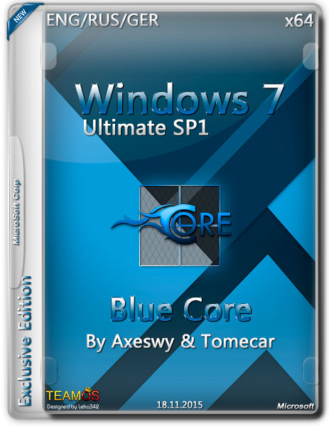 Windows 7 Ultimate x64 Blue Core by Axeswy & Tomecar (ENG/RUS/GER/2015) на Развлекательном портале softline2009.ucoz.ru