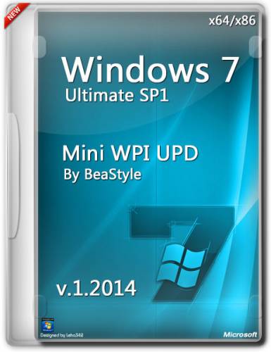 Windows 7 Ultimate Mini WPI UPD x86/x64 By BeaStyle (RUS/2014) на Развлекательном портале softline2009.ucoz.ru