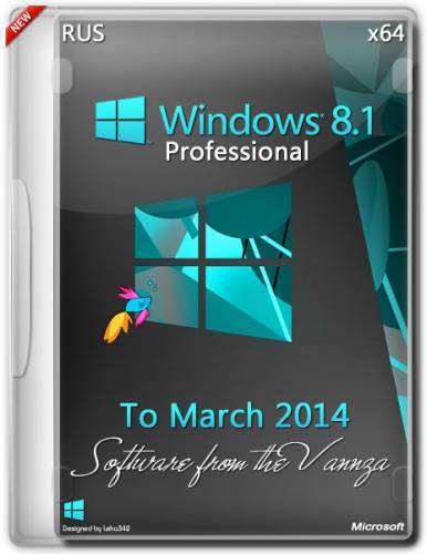 Windows 8.1 Professional x64 Vannza to March (2014/RUS) на Развлекательном портале softline2009.ucoz.ru