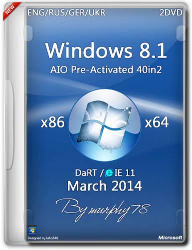 Windows 8.1 x86/x64 AIO 40in2 Pre-Activated DaRT 8.1 March2014 (ENG/RUS/GER/UKR) на Развлекательном портале softline2009.ucoz.ru
