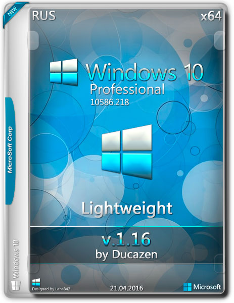 Windows 10 Professional x64 Lightweight v.1.16 by Ducazen (RUS/2016) на Развлекательном портале softline2009.ucoz.ru