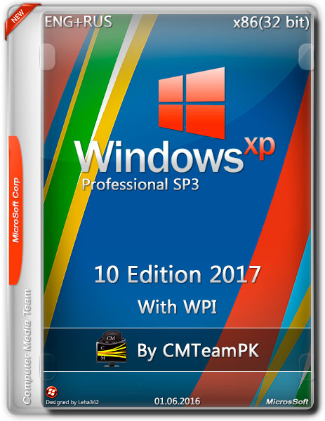 Windows XP Pro SP3 x86 10 Edition 2017 +  WPI By CMTeamPK (ENG/RUS/2016) на Развлекательном портале softline2009.ucoz.ru