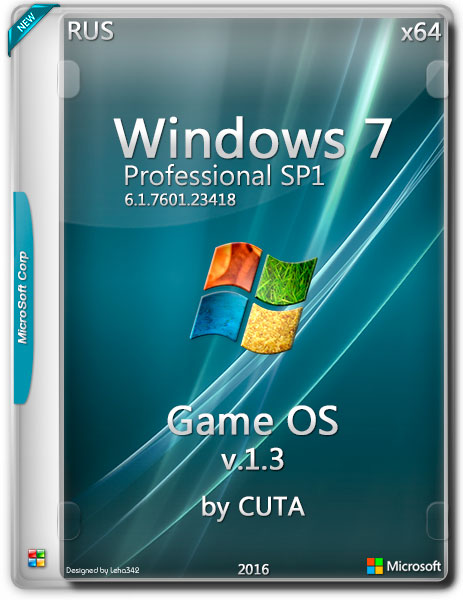 Windows 7 Professional SP1 x64 Game OS v.1.3 by CUTA (RUS/2016) на Развлекательном портале softline2009.ucoz.ru