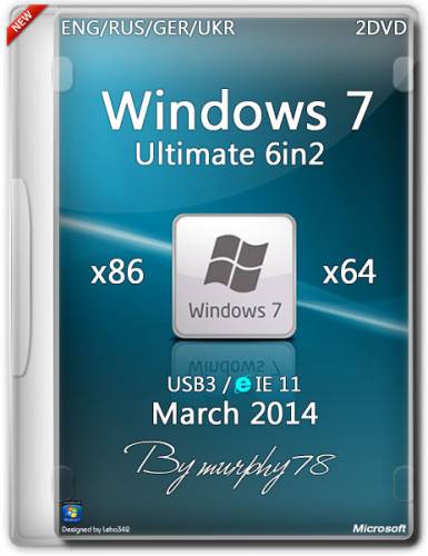 Windows 7 Ultimate SP1 x86/x64 6in2 IE11 March 2014 (ENG/RUS/GER/UKR) на Развлекательном портале softline2009.ucoz.ru