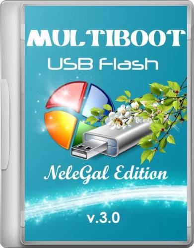Multiboot USB Flash NeleGal Edition UEFI v.3.0 (2014/RUS/x86/x64) на Развлекательном портале softline2009.ucoz.ru