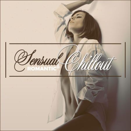 VA - Sensual & Romantic Chillout (2016) на Развлекательном портале softline2009.ucoz.ru