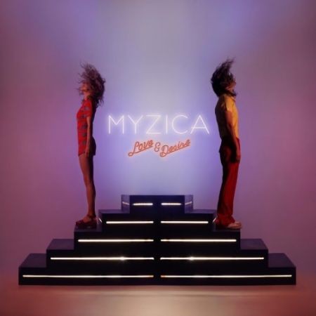 Myzica - Love And Desire (2016) на Развлекательном портале softline2009.ucoz.ru