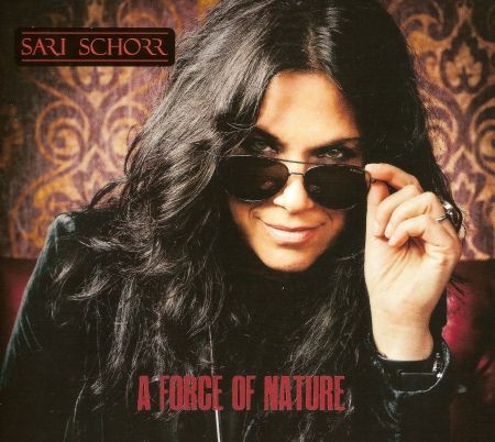 Sari Schorr - A Force Of Nature (feat. Innes Sibun, Walter Trout, Oli Brown) (Lossless, 2016) на Развлекательном портале softline2009.ucoz.ru