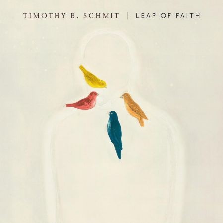 Timothy B. Schmit - Leap of Faith (2016) на Развлекательном портале softline2009.ucoz.ru