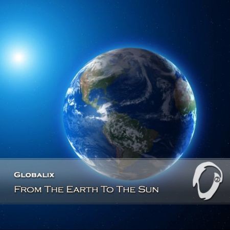 Globalix - From The Earth To The Sun (2014) на Развлекательном портале softline2009.ucoz.ru