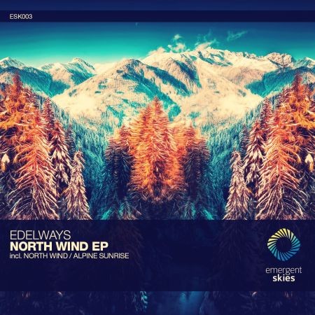 Edelways - North Wind / Alpine Sunrise (EP) (2016) на Развлекательном портале softline2009.ucoz.ru