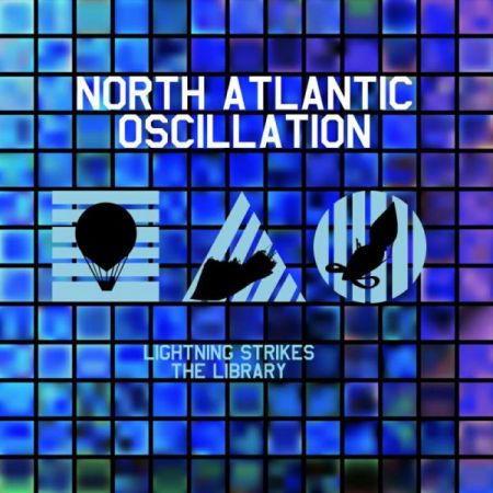 North Atlantic Oscillation - Lightning Strikes The Library (2016) на Развлекательном портале softline2009.ucoz.ru