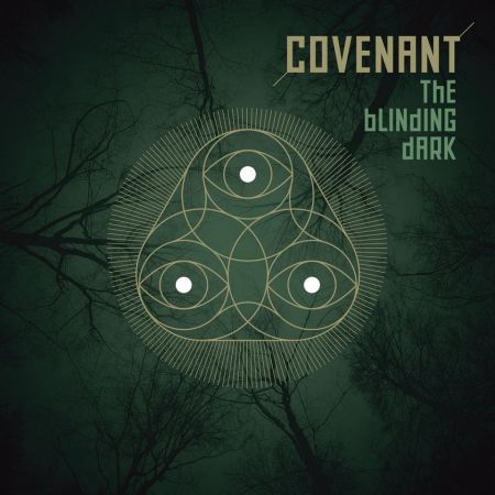 Covenant - The Blinding Dark (2016) на Развлекательном портале softline2009.ucoz.ru