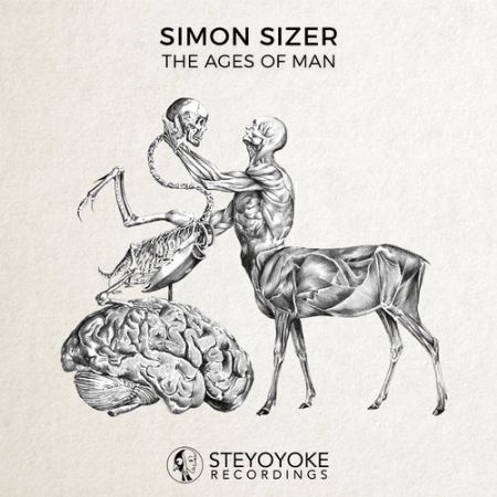 Simon Sizer - The Ages Of Man (EP) (Lossless, 2016) на Развлекательном портале softline2009.ucoz.ru